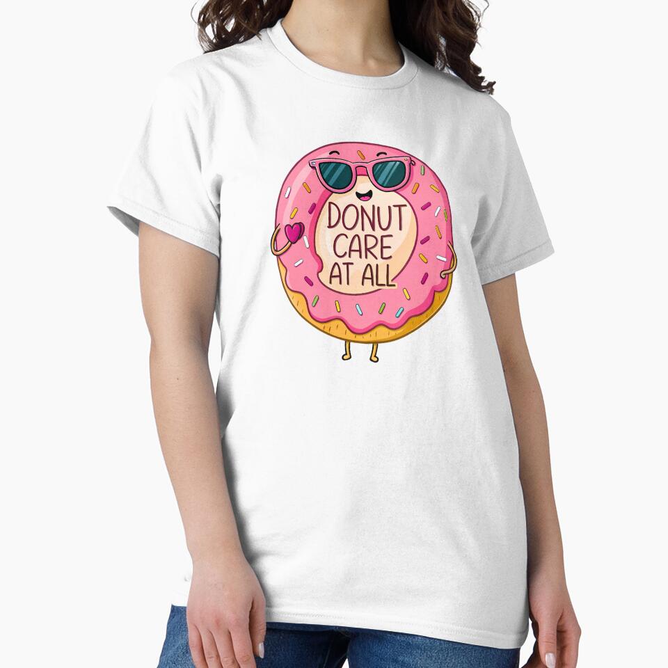 Donut Care Attitude by VibeTCreations