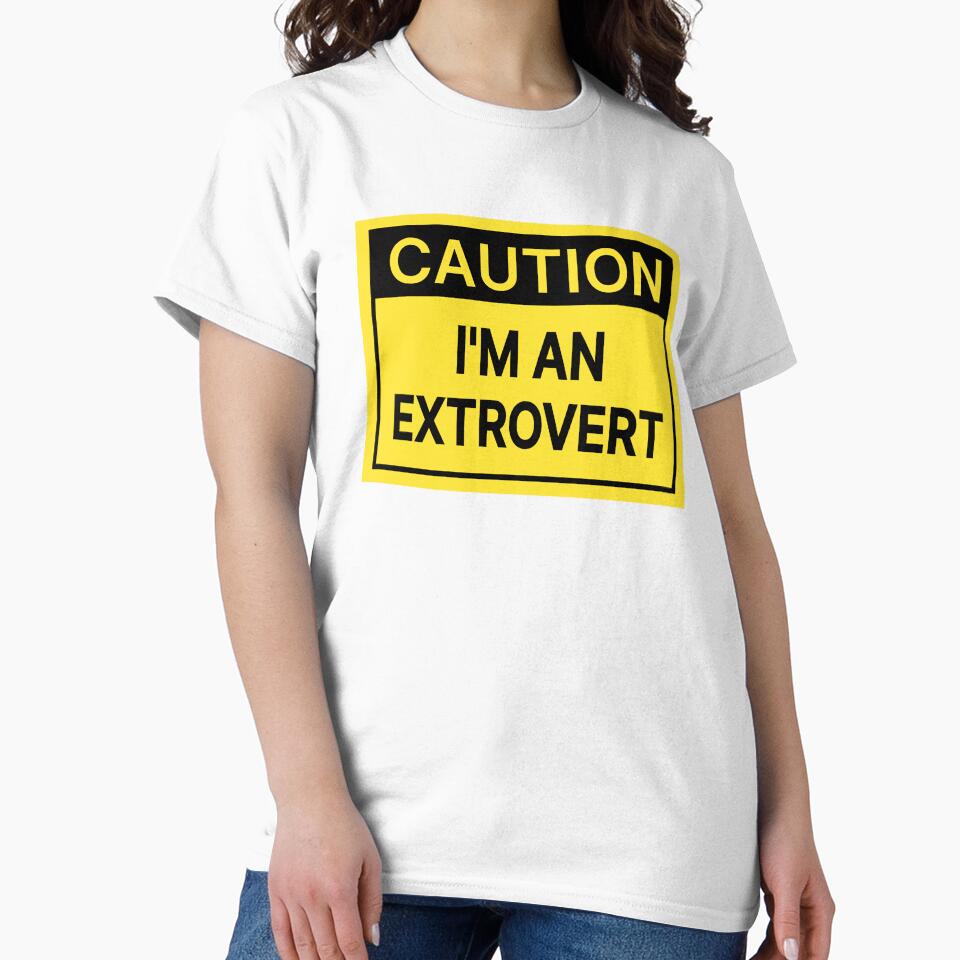Caution I'm An Extrovert by Jeallan Designs