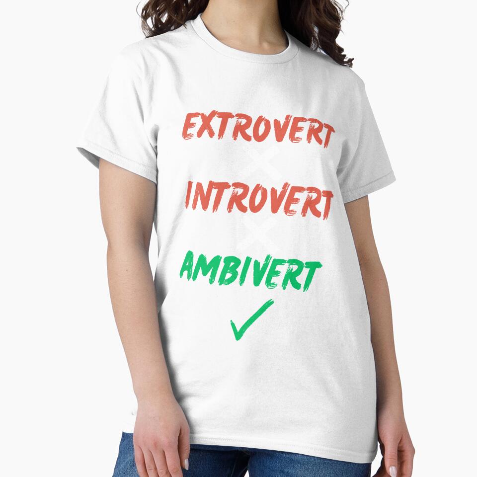 Extrovert, Introvert, Ambivert by 2Cheesy4U