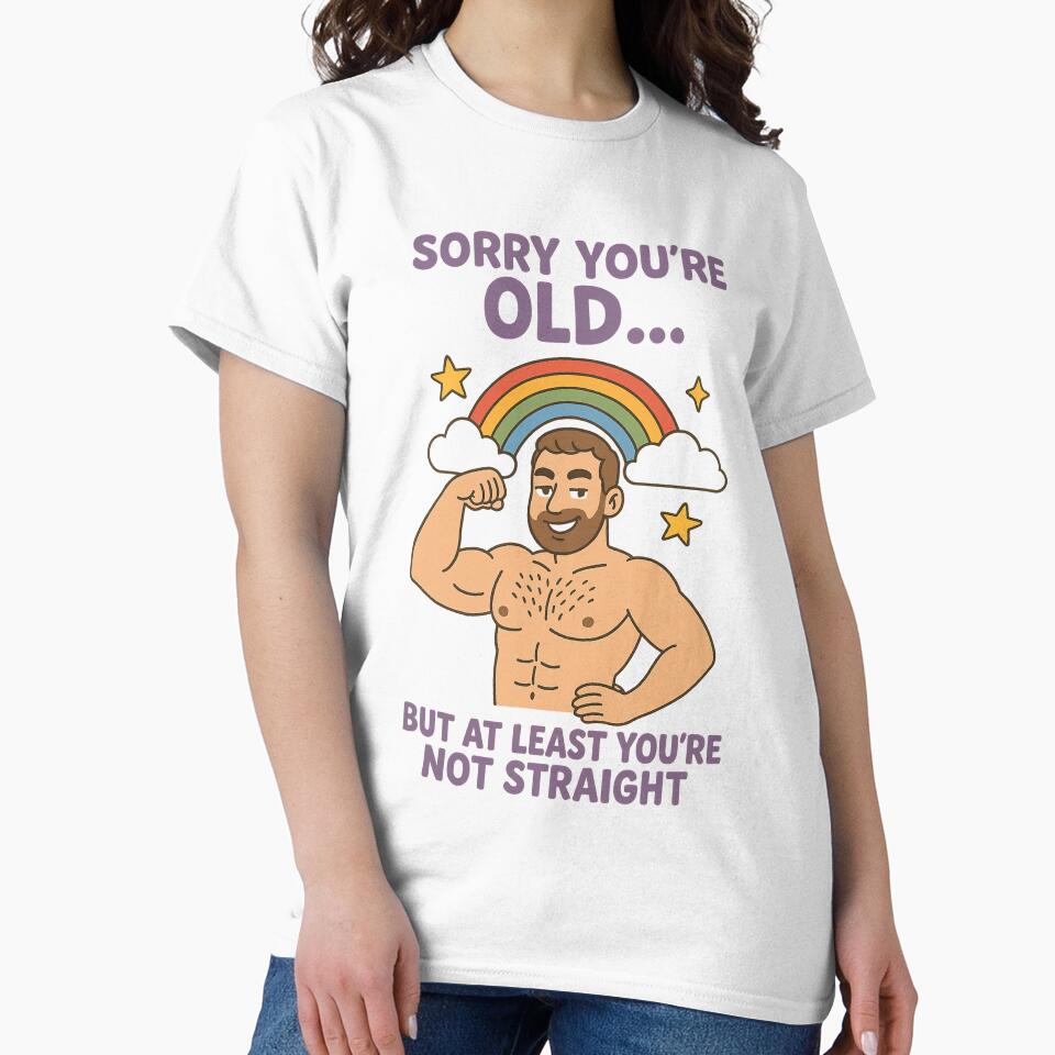 Sorry You’re Old But Not Straight – Gay Rainbow Muscle Birthday by Aryabek