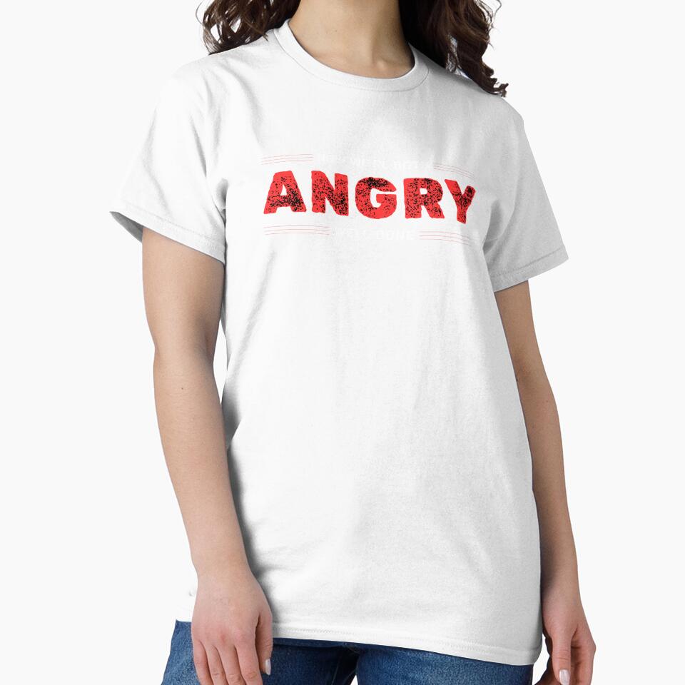 Now We're Both Angry Well Done by Writing Dog Designs
