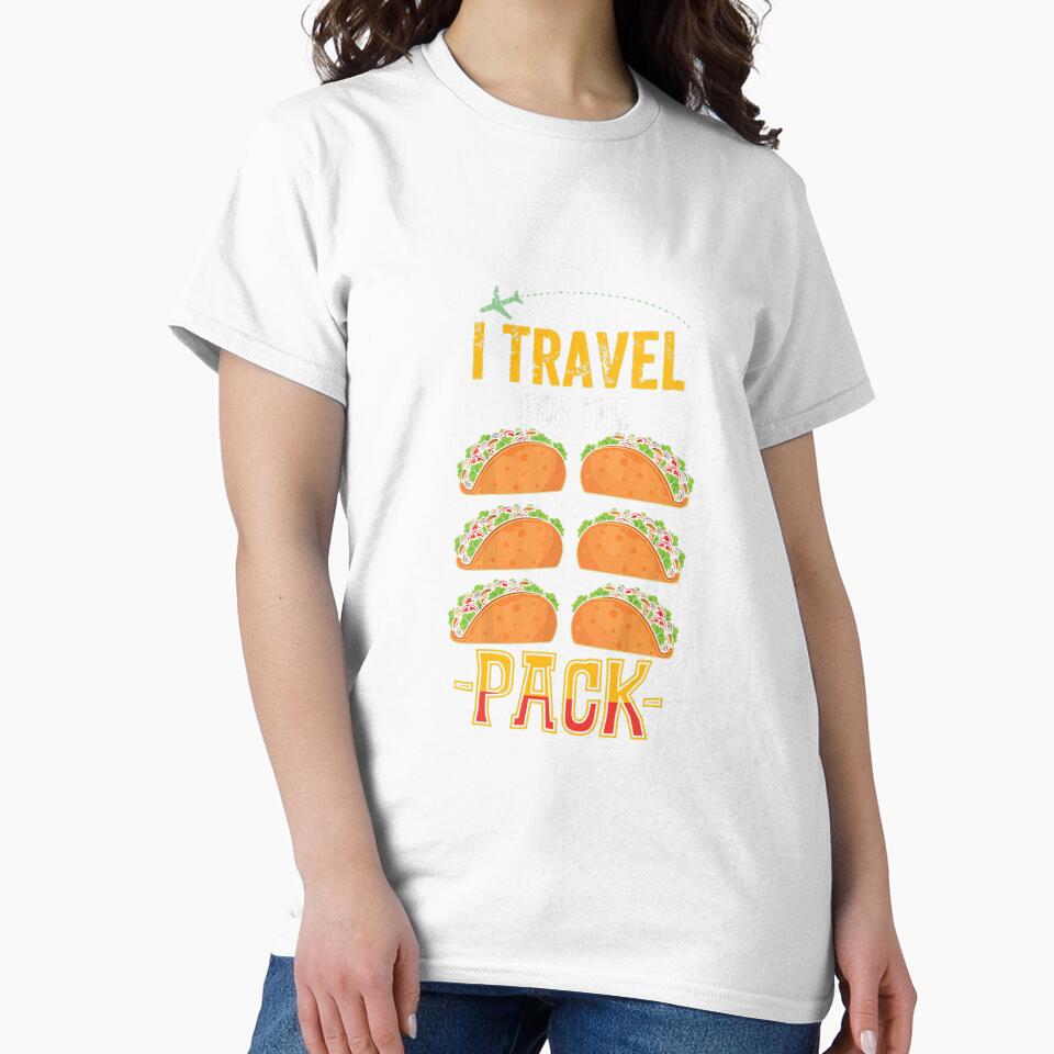 I Travel For The 6-Pack Taco Restaurant Food Cool Gifts by NormanLangley