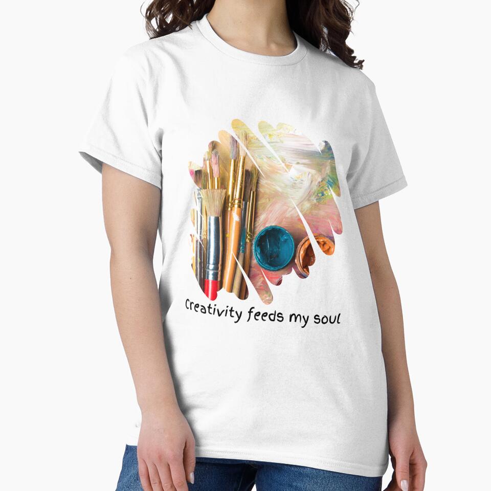 Creativity feeds my soul by BYrslf Wear