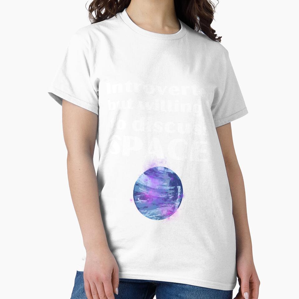 Introverted But Willing To Discuss Space Funny Introvert Tshirt by OldSkullDesigns
