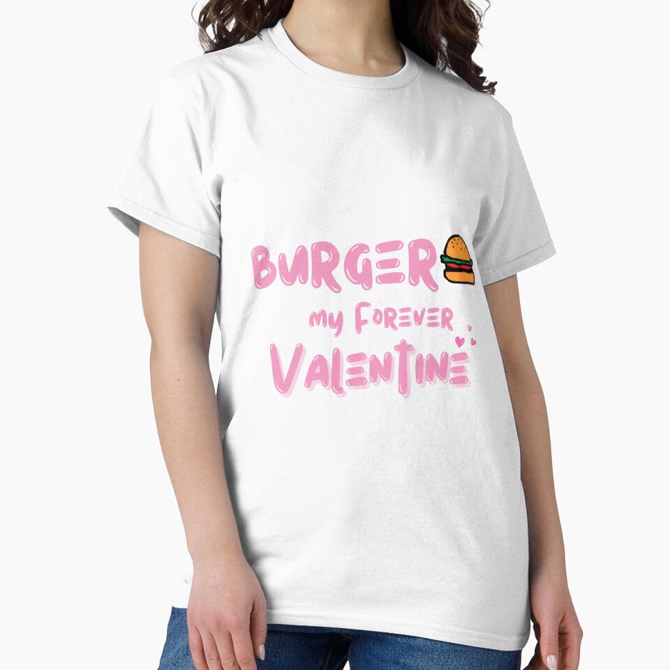 Burger, My Forever Valentine by Itsheartshop
