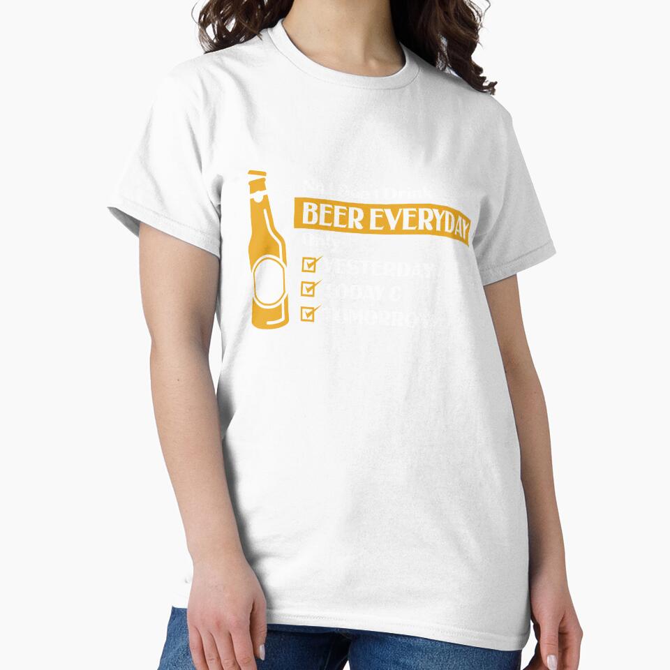 Beer Everyday by Khushi Graphics