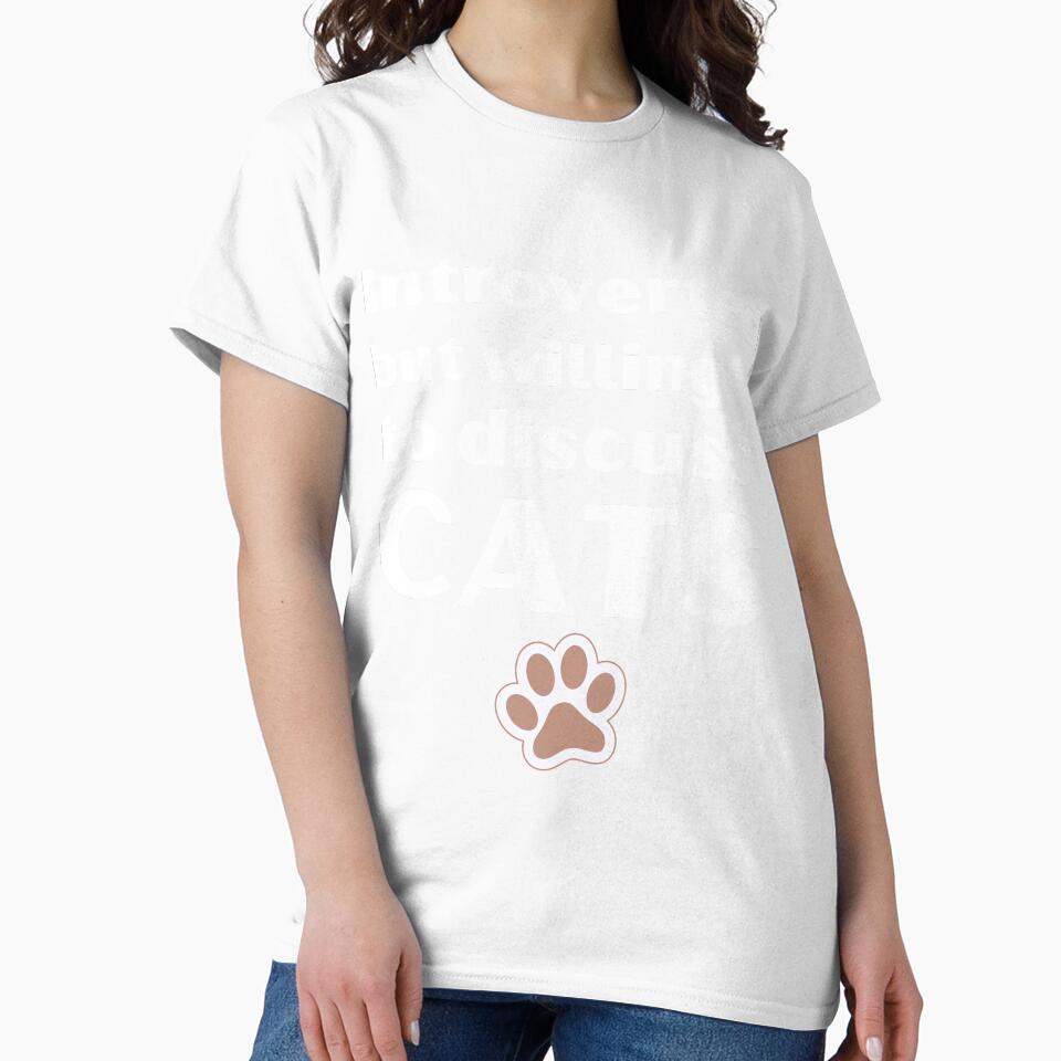 Introverted But Willing To Discuss Cats Funny Introvert Tshirt by OldSkullDesigns