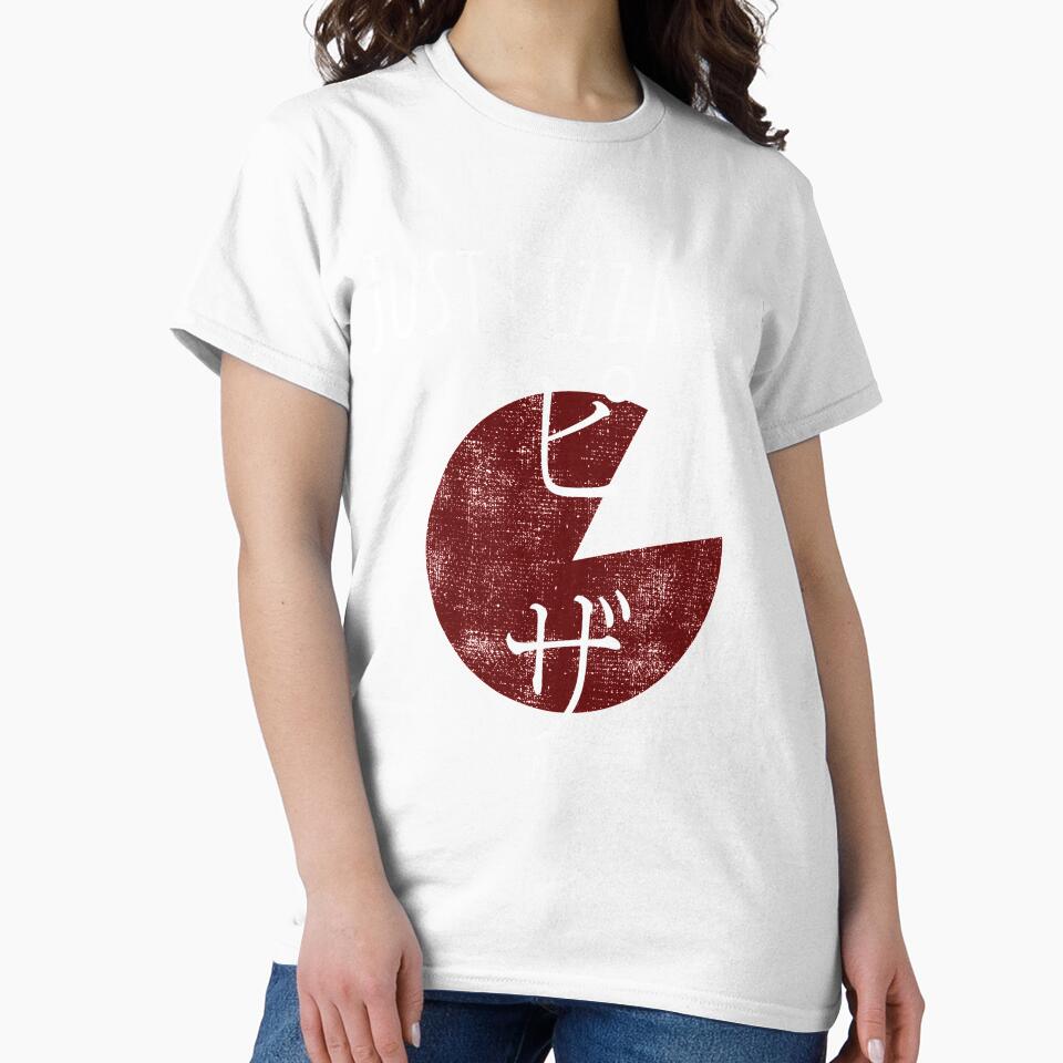 Funny Pizza Shirt Just Pizza Ok For Pizza Lovers With Japanese Kanji Script by Leopardman25