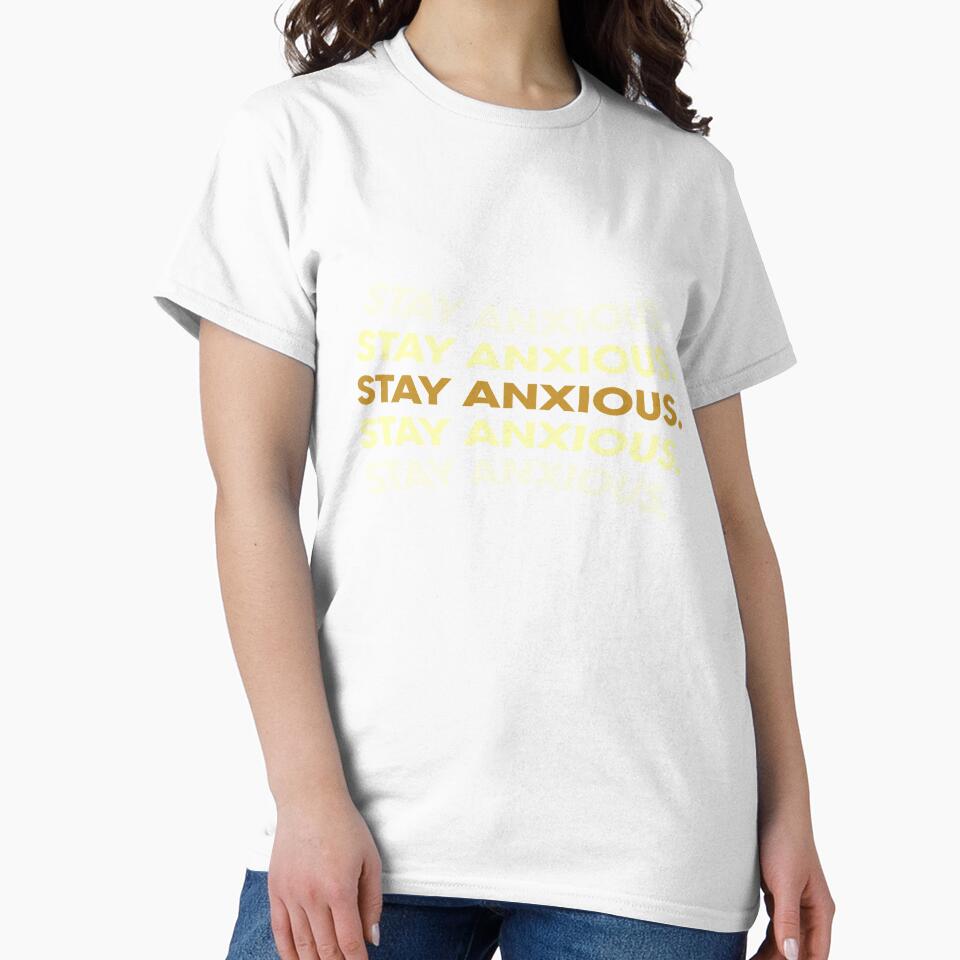 Stay Anxious  |  unmotivated funny dark negative quote by Magic Mango