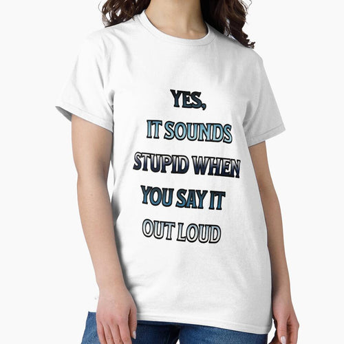#4 Yes, It Sounds Stupid When You Say It Out Loud by Backlash Expressions