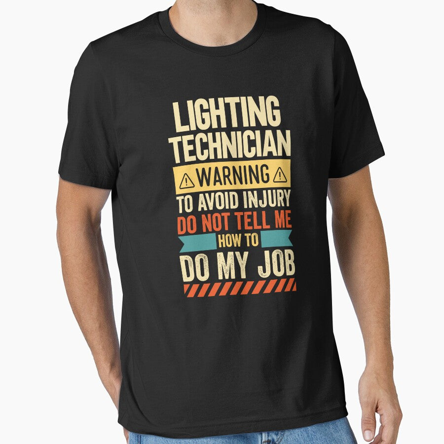 Lighting Technician Warning by wittyshop