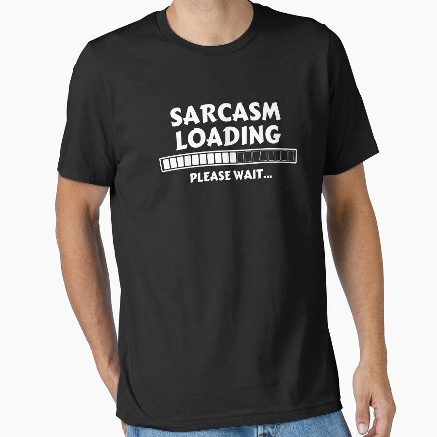 SARCASM LOADING by JERKBASE