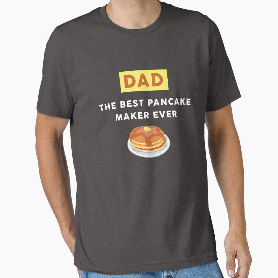 Dad The Best Pancake Maker Ever by RobbRY