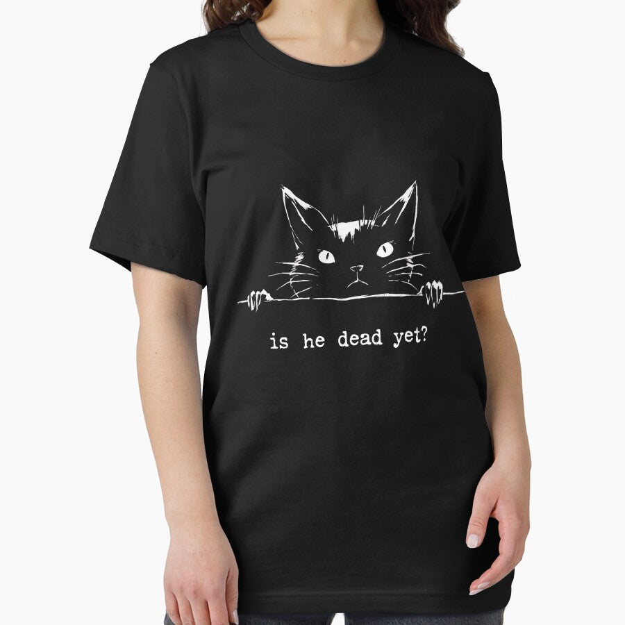 Is He Dead Yet Black Cat Meme Dark Humor Gothic Shirt by LunaMagicStudio