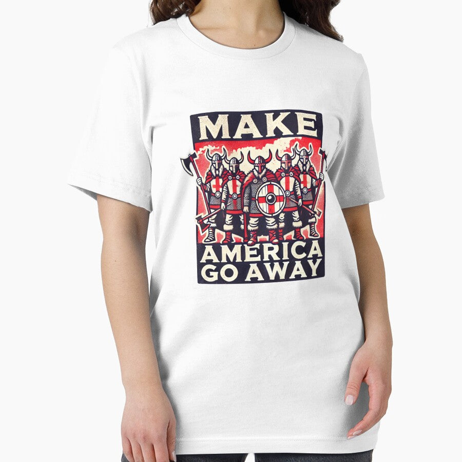 Make America Go Away Satire by Echo of Weekend