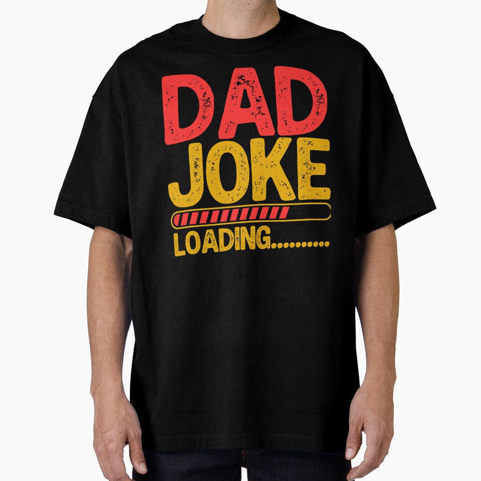 Funny Dad Joke Loading - Funny Father's Day by legendaryskins
