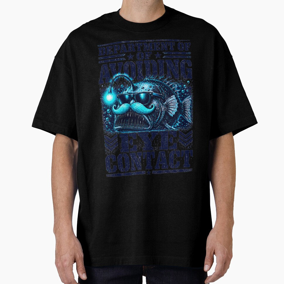 Department Of Avoiding Eye Contact Shirt, Funny Introvert Anglerfish Graphic Tee, Sarcastic Antisocial T-Shirt, Unhinged Meme by sevenshadestore