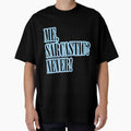ME, SARCASTIC? NEVER! Stickers and T-Shirts by stickysterscom