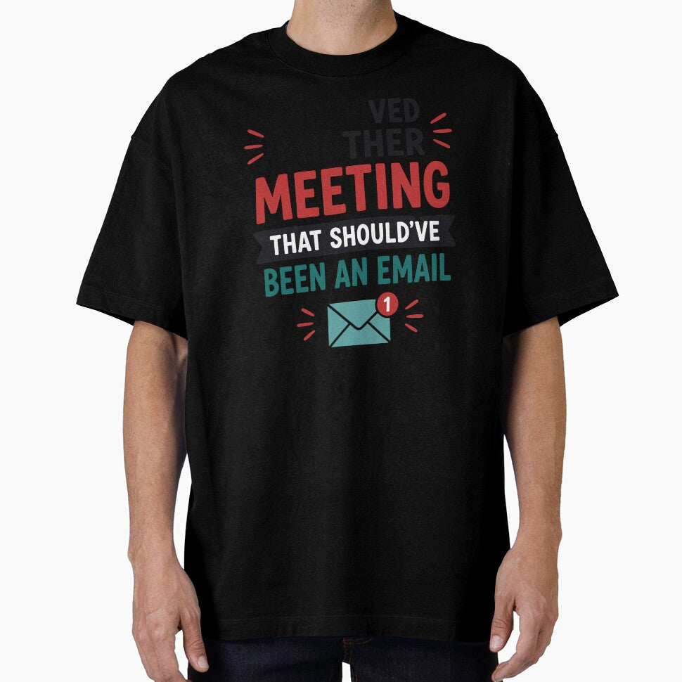 I Survived Another Meeting That Shouldve Been An Email by Gift Phrase Studio