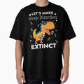 Let's Make Sleep Disorders Extinct Sleep Disorders Warrior Gift by Sabfit
