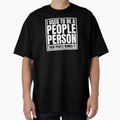 I Used to Be a People Person by Dondonmart