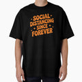 Social Distancing Since Forever – Introvert Humor Design by Evolved Ape