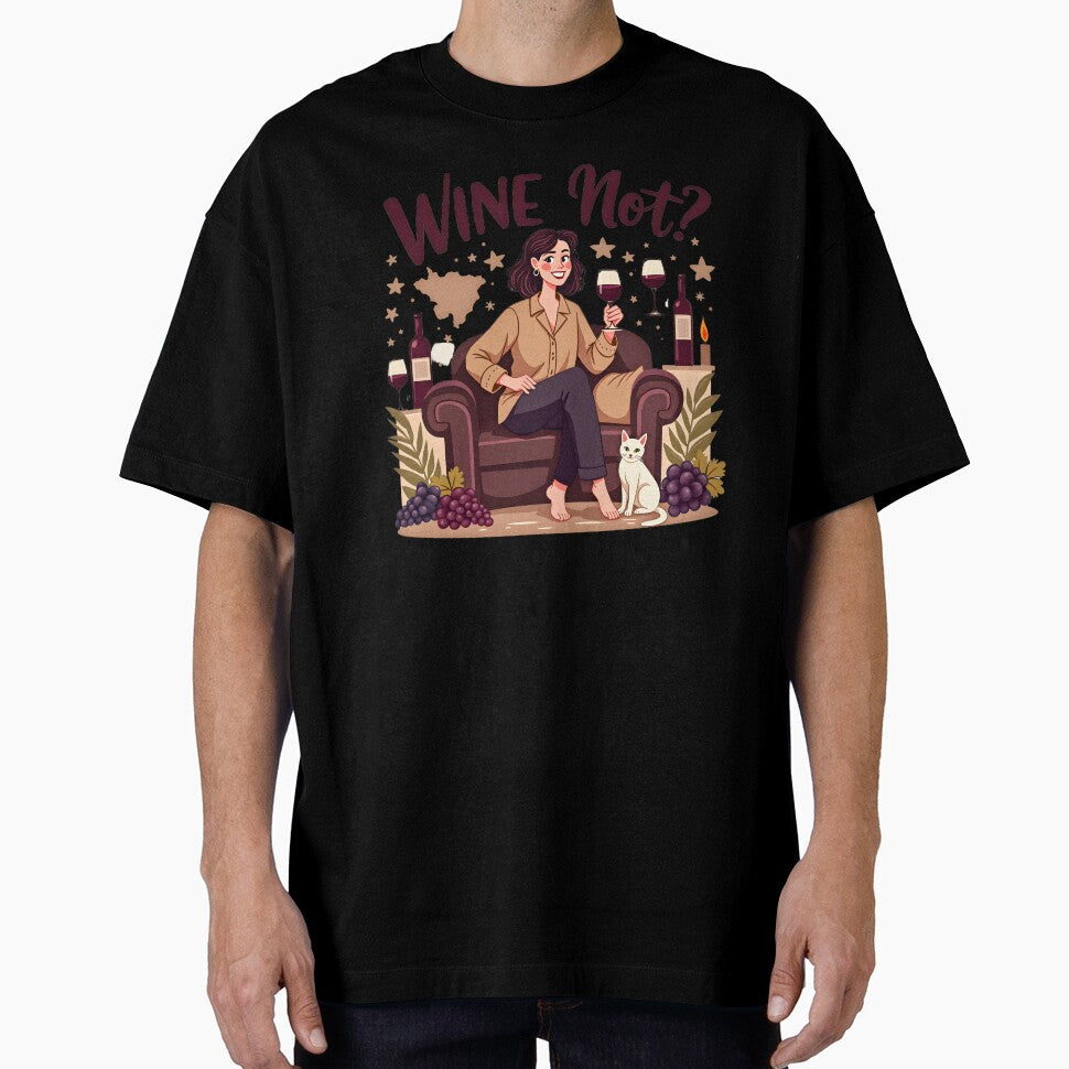 Wine Not T-Shirt – Funny Wine Lover Merchandise | Wine Gift by Vajid Designs