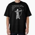 Harold II Quote 1066 Archer Careful You'll Have Someone's Eye Out by LittleNhutton
