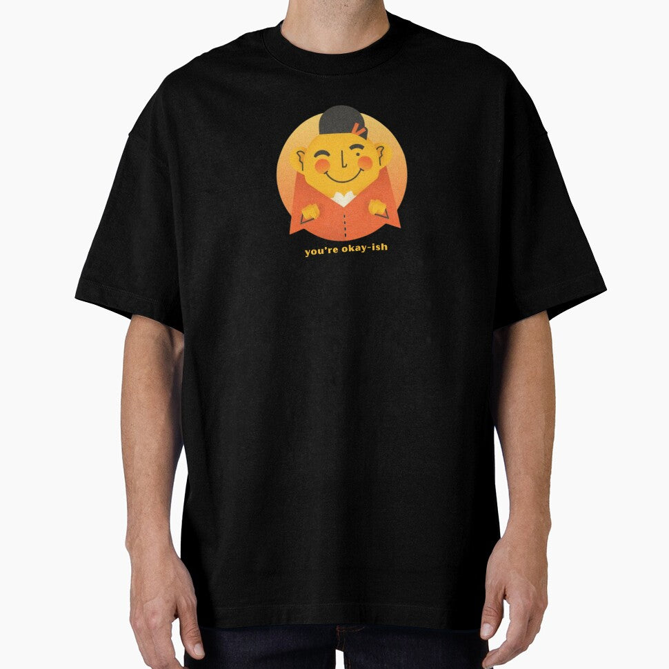 You’re Okay-ish - Cute Pun | TeeHee Puns Funny Design by TeeHee Puns