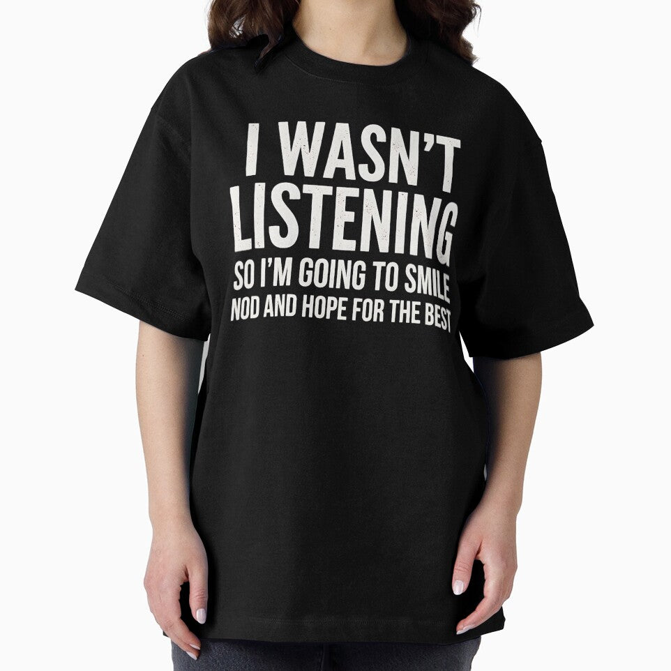 I WASN'T LISTENING sarcastic by turkey1200