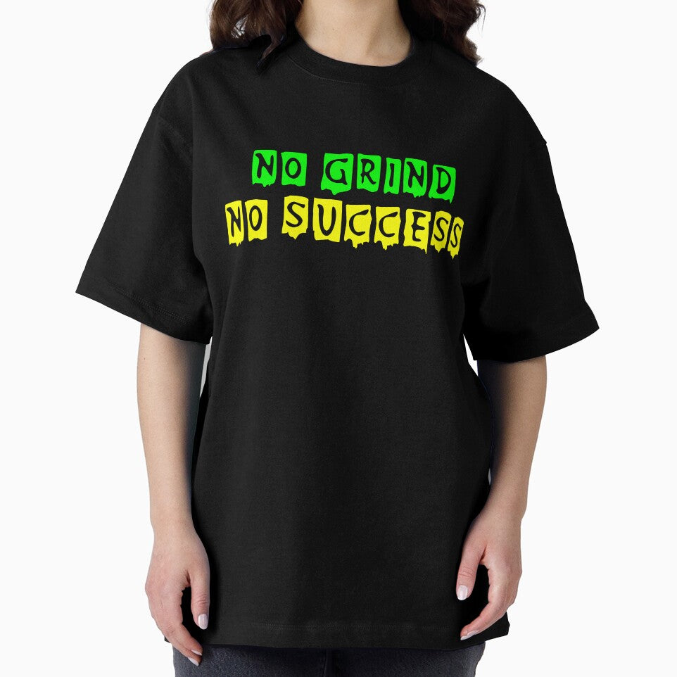 No Grind No Success by TheAlphaU
