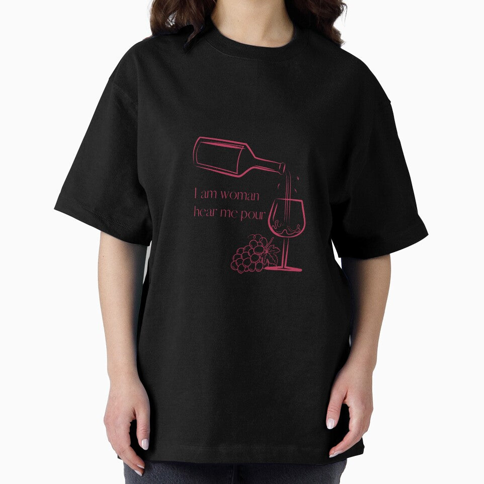 I am woman, hear me pour by E6Designs