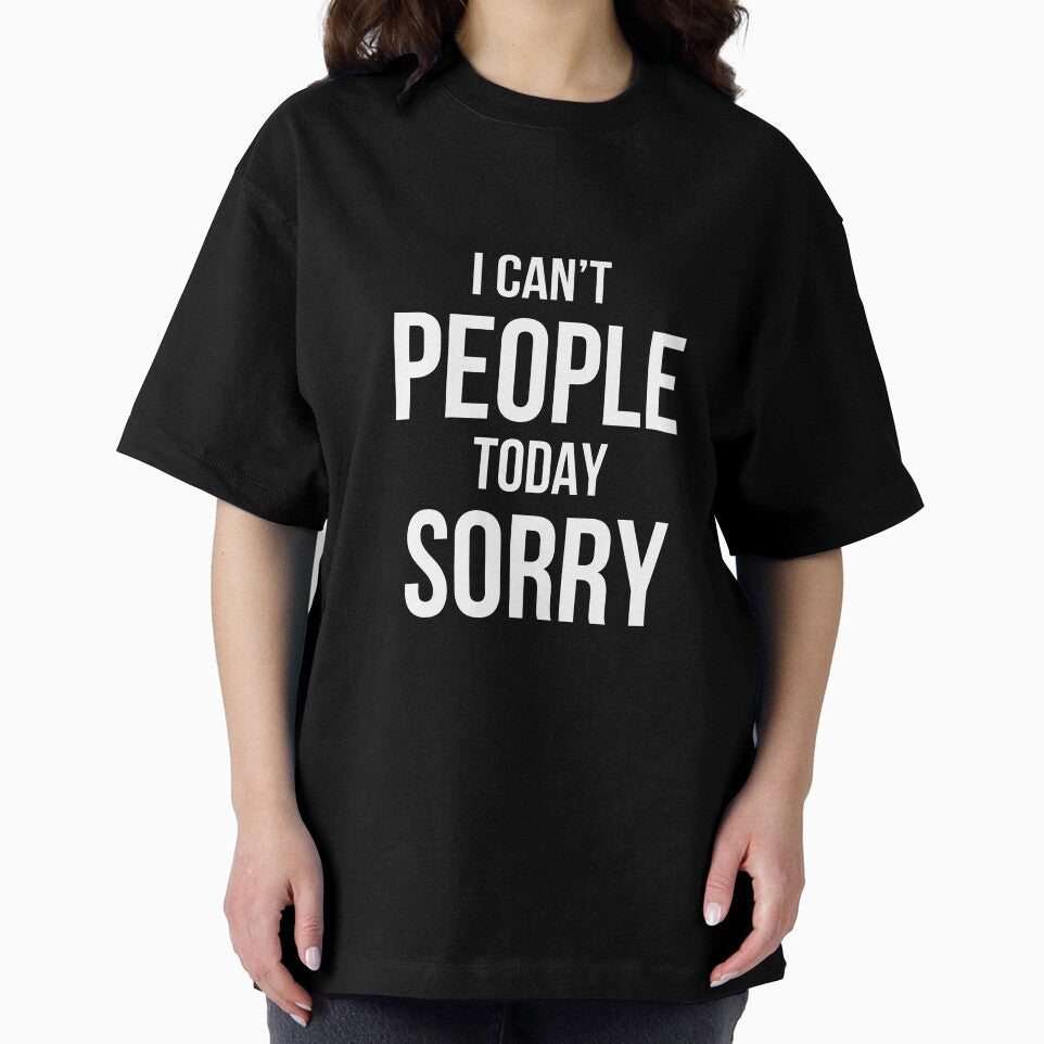 I Can't People Today Sorry by SofterSignal