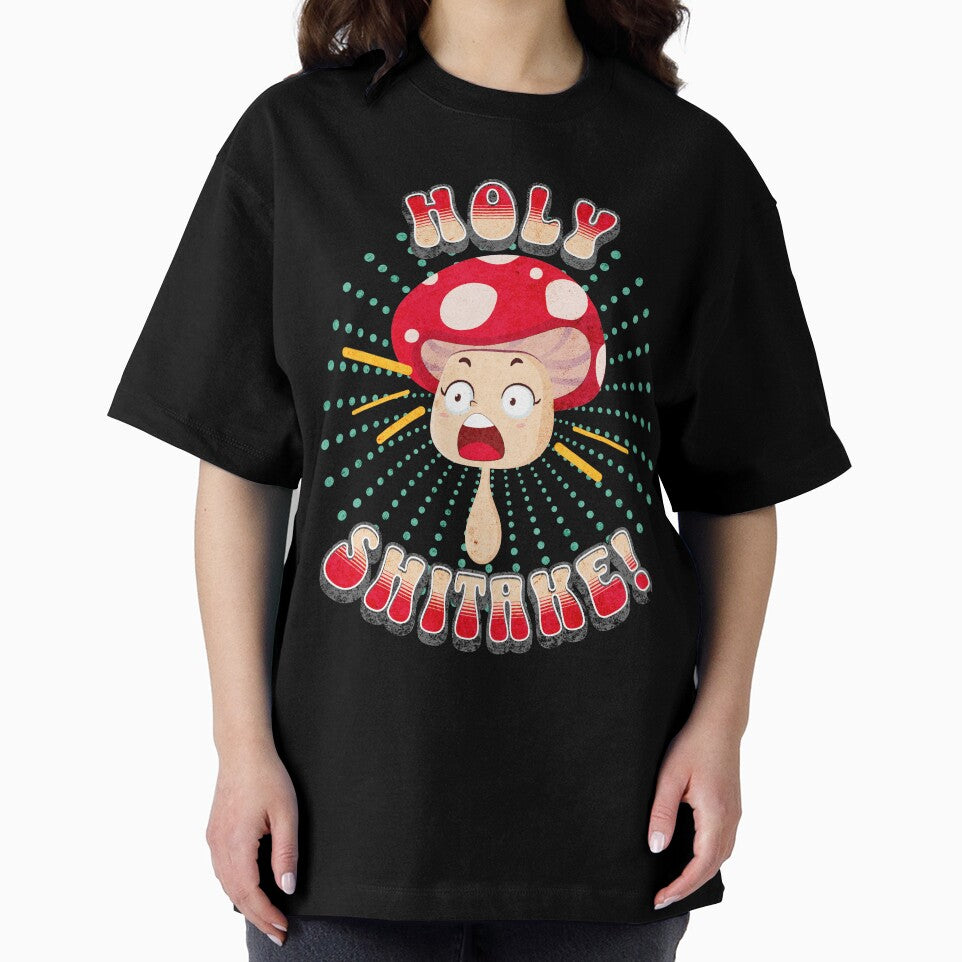 Holy Shitake! Mushroom by MorningTeeNmore