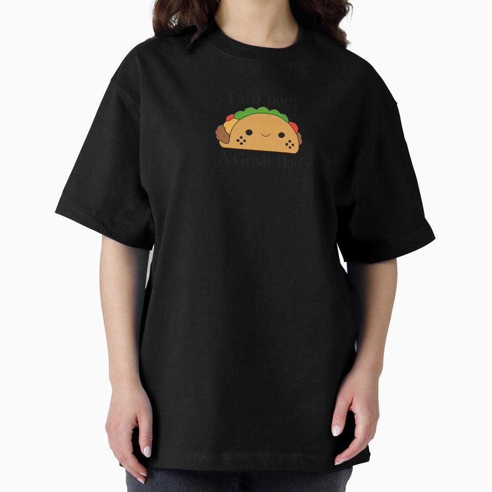 Taco 'bout a Great Dad by TraceyWatches