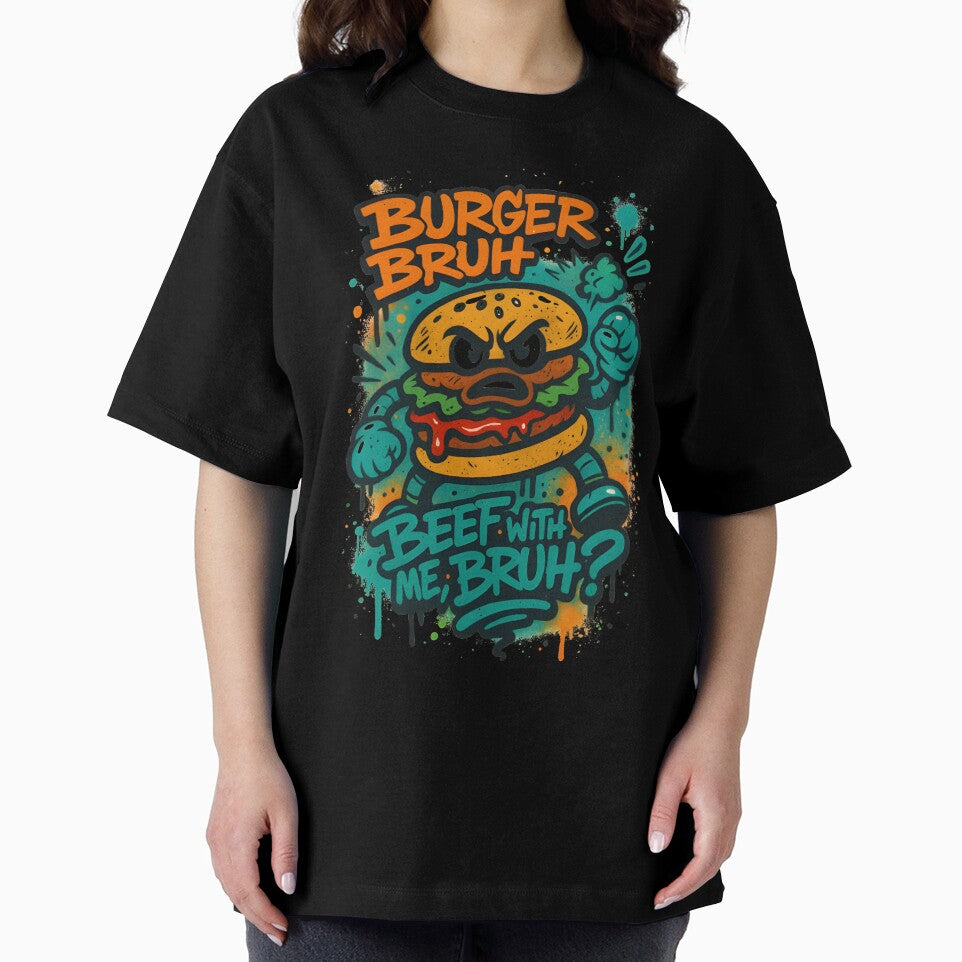 Burger Bruh – Graffiti Street Food Tag Art by Snackwear Apparel
