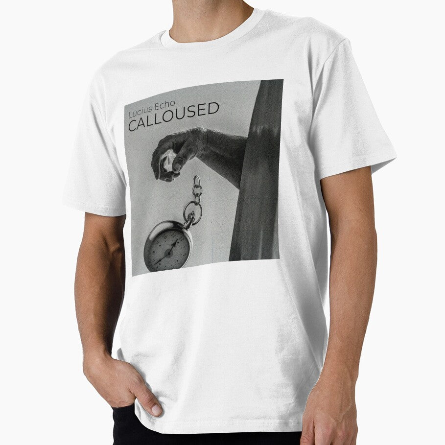 Calloused by Lucius Echo by Lucius Echo Merchandise