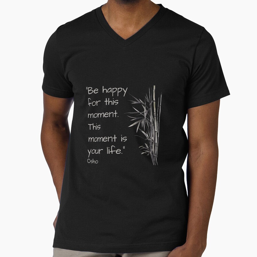 Be happy for this moment. This moment is your life - Osho quote by RetComly
