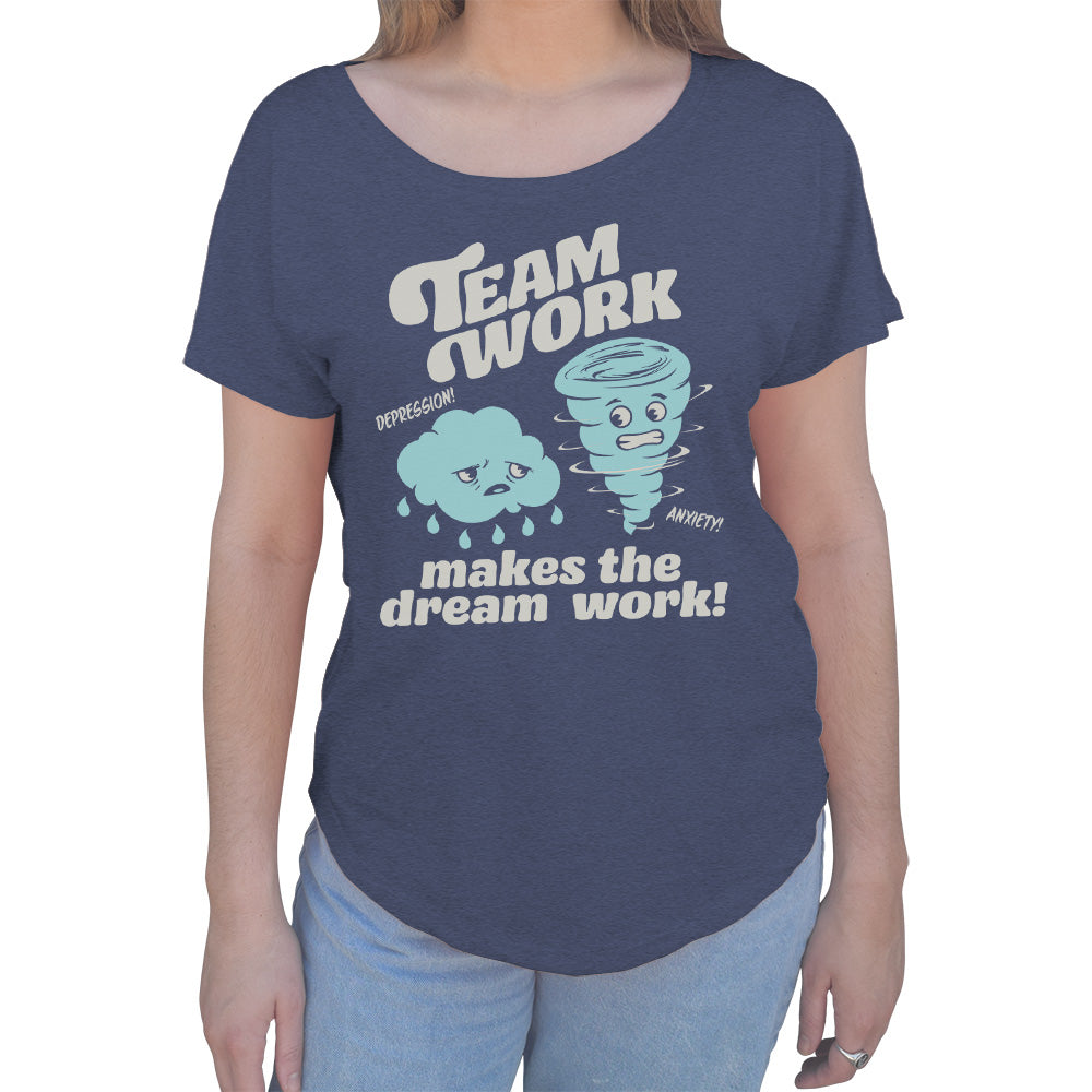 Women's Team Work Makes the Dream Work Scoop Neck T-Shirt
