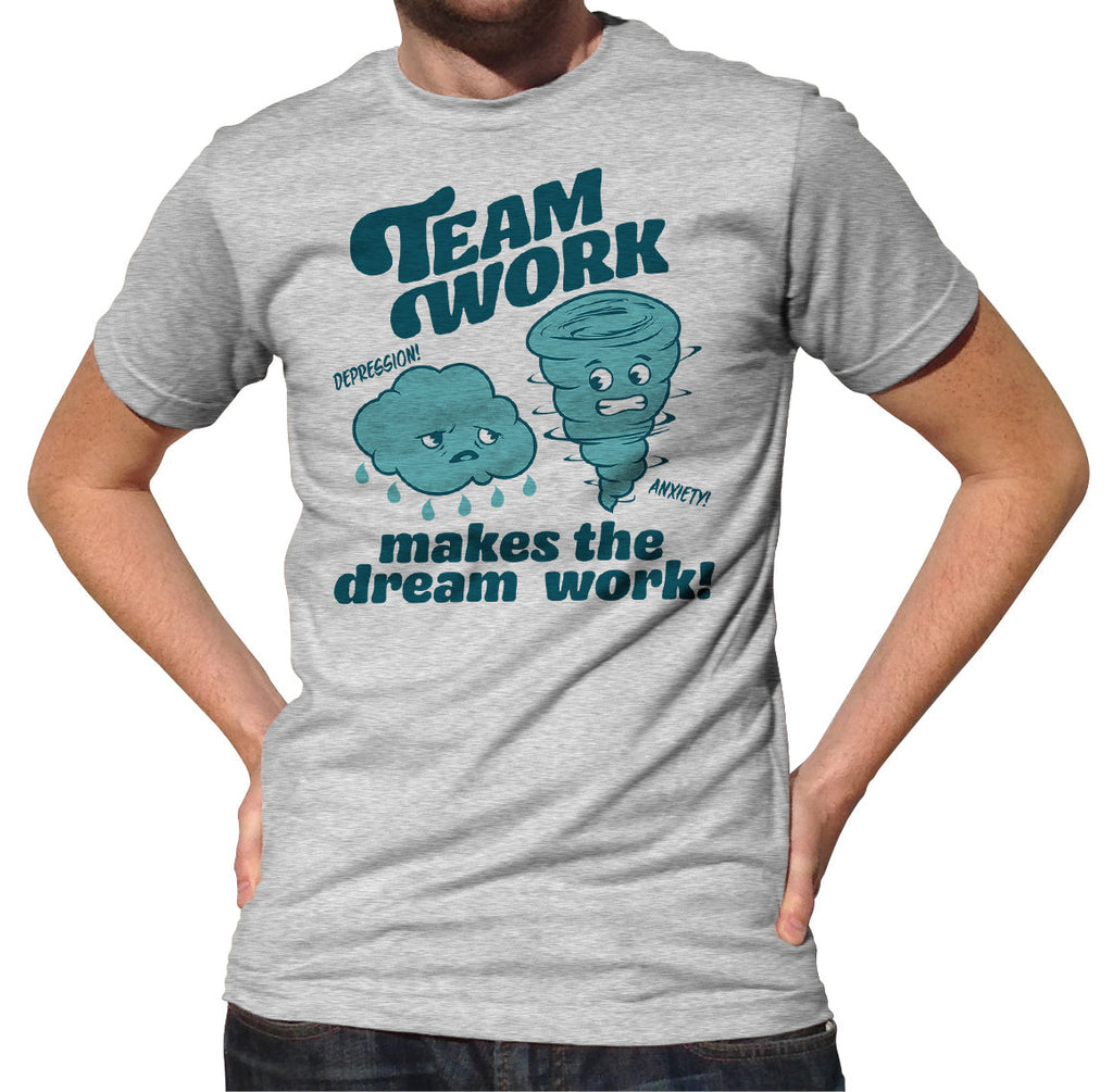 Men's Team Work Makes the Dream Work T-Shirt