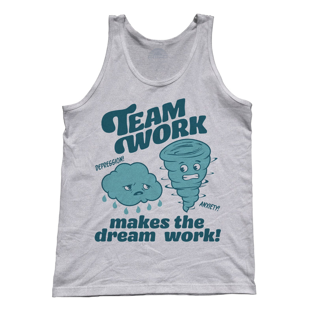 Unisex Team Work Makes the Dream Work Tank Top