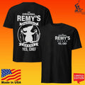 The Original Remy’s Every Second Counts Yes Chef T-shirt