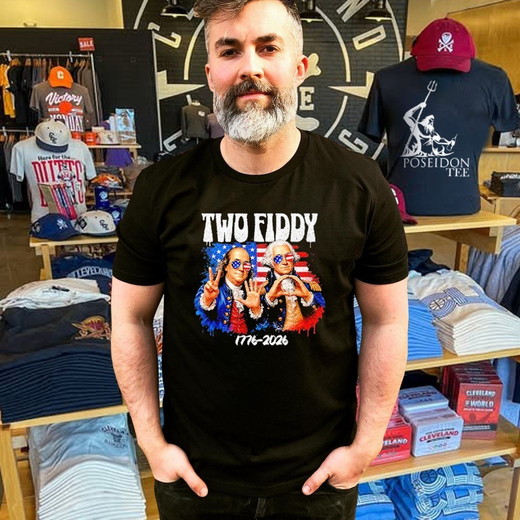 Two Fiddy 250th 4th Of July 1776 2026 Funny Patriotic Usa T-shirt