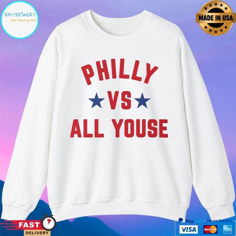 Philadelphia Phillies Philly Vs All Youse 2025 T-shirts