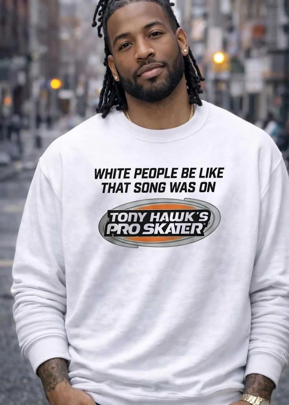 White People Be Like That Song Was On Tony Hawks Pro Skater Oval Game Logo shirt