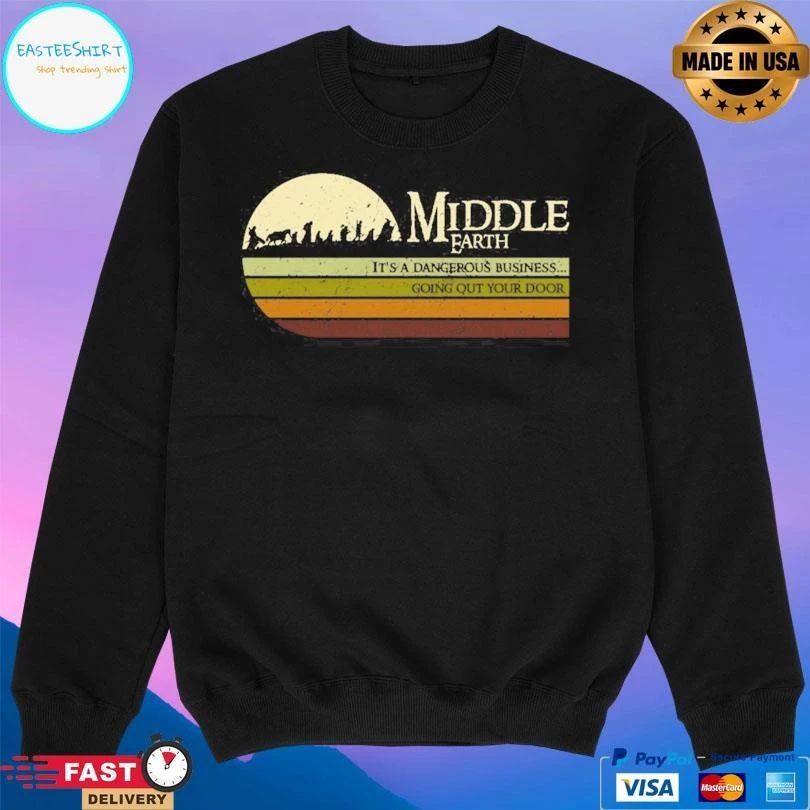 Retro Middle Earthes It’s A Dangerous Business Going Out Your Door T-shirts