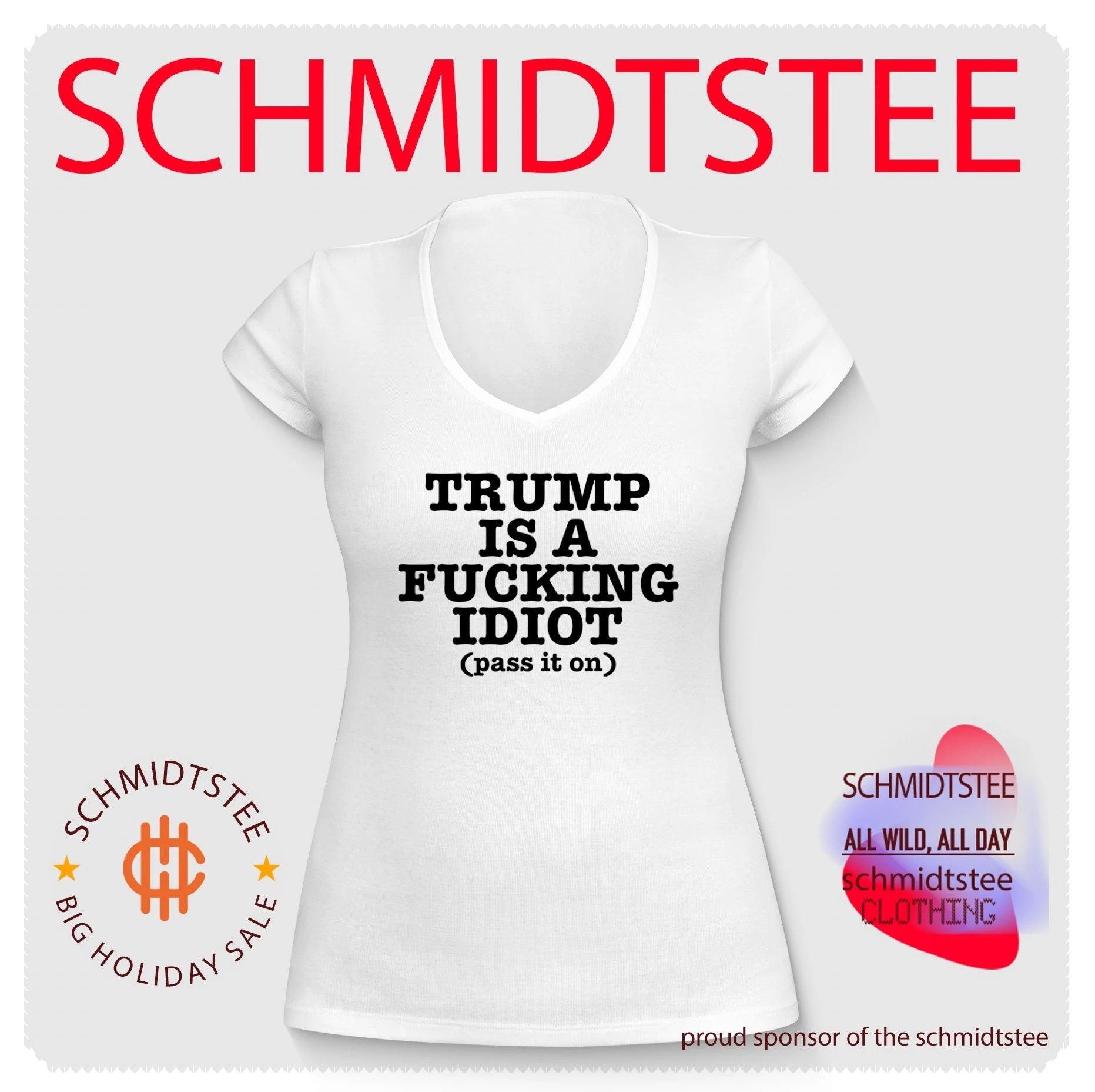 Trump Is a Fucking Idiot Pass It On Political Slogan shirt