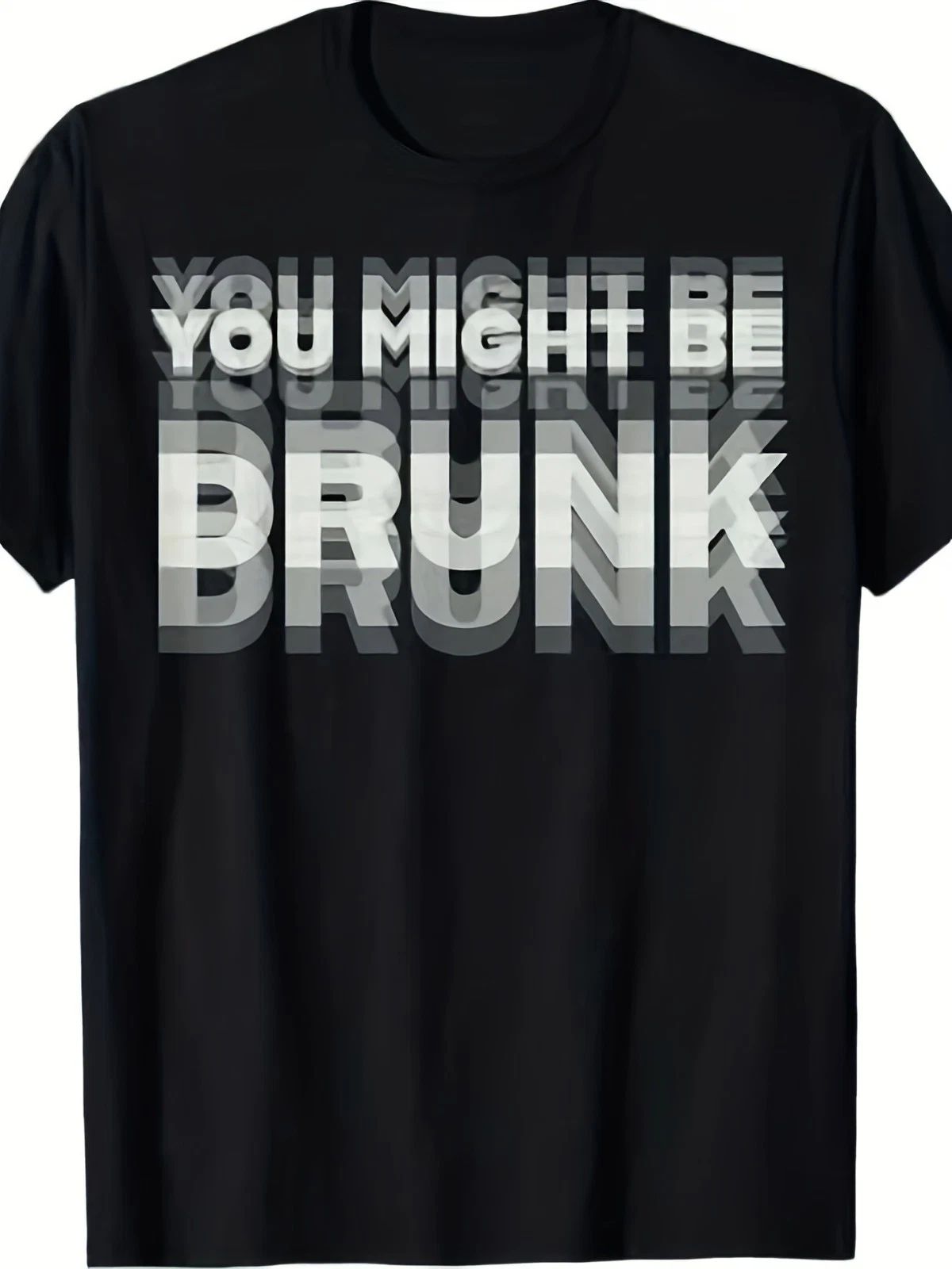 Funny You Might Be Drunk Test Graphic T-Shirt Drinking Humor Party Tee Gift