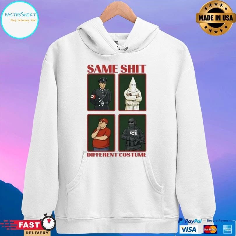 Same Shit Different Costume T-shirts