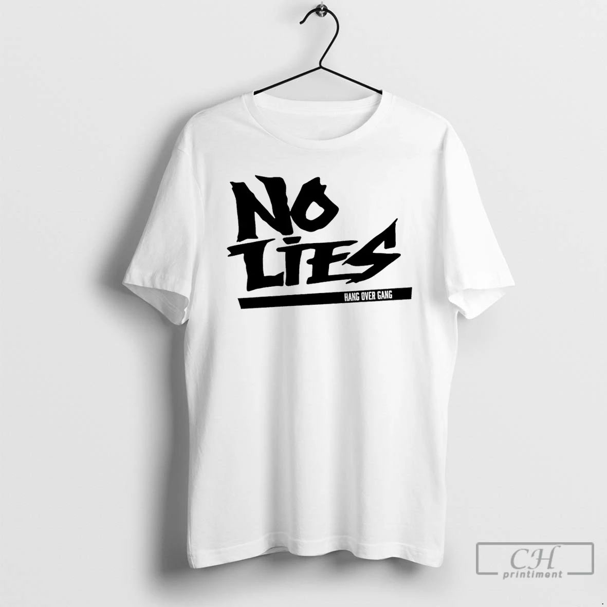 Premium No Lies Hang Over Gang 2025 T Shirts